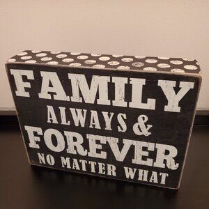 Wooden Shadowbox Family Always & Forever… Quote Art Decor Sign